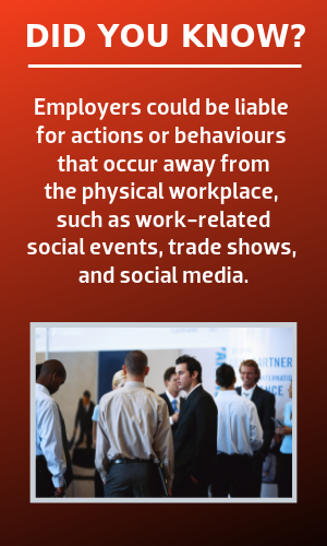 Did you know? Employers could be liable for actions or behaviours that occur away from the physical workplace, such as work-related social events, trade shows, and social media. Learn more at buildforce.ca/respectfulworkplacesblog.