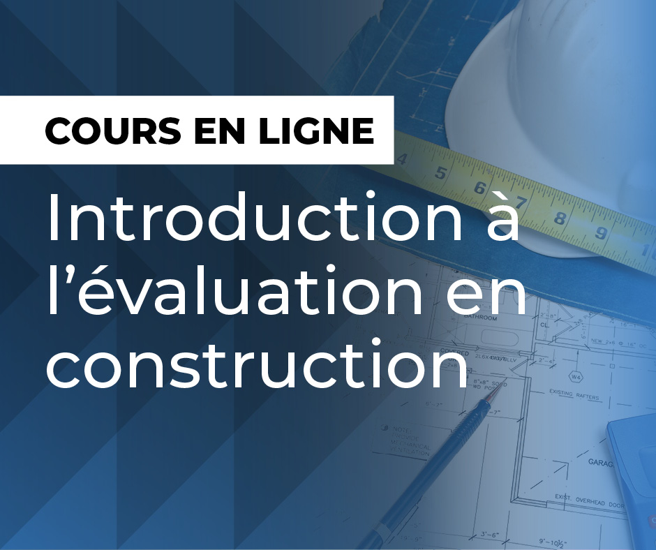 Introduction à l’évaluation en construction