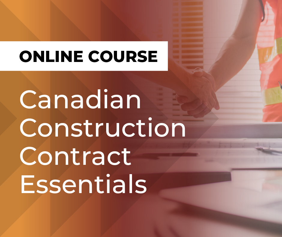 Canadian Construction Contract Essentials