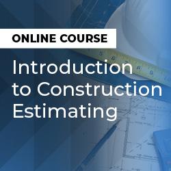 Introduction to Construction Estimating ad banner 250x250