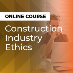 Construction Industry Ethics ad banner 250x250