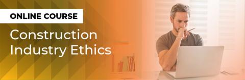 Construction Industry Ethics course web banner 920x300